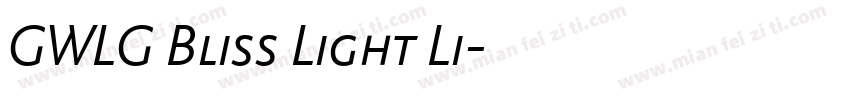 GWLG Bliss Light Li字体转换